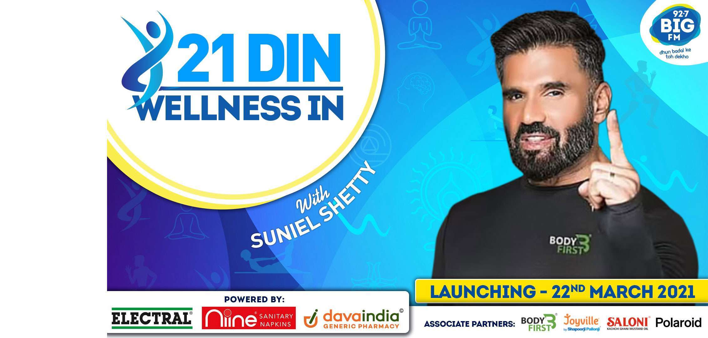 BIG FM launches ‘21 Din Wellness In’ with Bollywood star Suniel Shetty